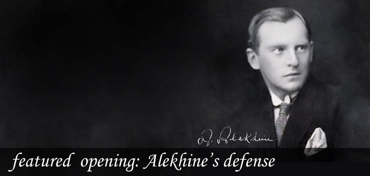 featured opening: Alekhines Defence
